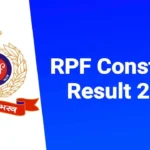 RPF Constable Result 2025